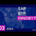 SAP BTP Innobytes – Data & Analytics and Artificial Intelligence - March 2023