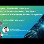 Hire-to-Retire: HR Business Process Integration in the Intelligent, Sustainable Enterprise