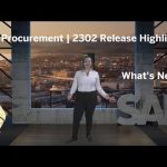 SAP Procurement | 2302 Release Highlights