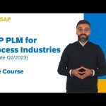 SAP PLM for Process Industries (Update Q2/2023) - openSAP Free Crouse  (Teaser)