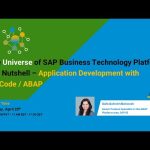 The Universe of SAP Business Technology Platform in a Nutshell – proCode App Development  / ABAP