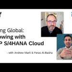 Going Global: Growing with SAP S/4HANA Cloud | GROW with SAP