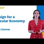 Design for a Circular Economy – openSAP FREE Course (Teaser)