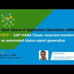 The Open Space of Application Operations within SAP BTP - SAP HANA Cloud: Monitoring & Reporting