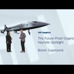 The Future-Proof Organization: Boom Supersonic ✈️ | SAP Sapphire 2023