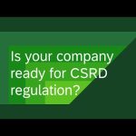 Is your company ready for CSRD regulation? Join Our Webinar