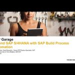 July 2023 Garage Extend SAP S4HANA with SAP Build Process Automation - APJ