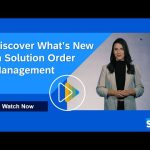 Solution Order Management in SAP S/4HANA Cloud, Public Edition 2308 – July 2023