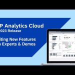 SAP Analytics Cloud: Exploring Q3 2023 Release's Features with Experts & Demos
