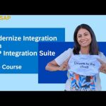 Free Course: Modernize Integration with SAP Integration Suite | openSAP