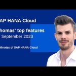 SAP HANA Cloud Q3 2023 Release: Top New Features