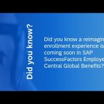 Did You Know: SAP SuccessFactors Employee Central Global Benefits Update Coming Soon!