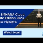 Discover What's New in SAP S/4HANA Cloud, Private Edition 2023