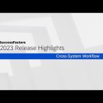 Cross-System Workflow | SAP SuccessFactors 2H 2023 Release