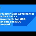 SAP Master Data Governance: S/4HANA 2023 - Improvements for MDG Financials and MDG Frameword