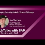 Managing Security Risks in Times of Change | TechTalks with SAP