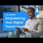 Empowering Your Digital Transformation Skills with SAP Learning
