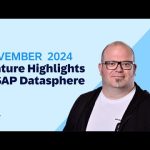 SAP Datasphere Top Features in November 2024