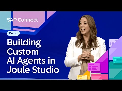 Demo: Building Custom AI Agents in Joule Studio | SAP Connect - The ...