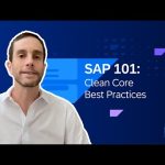 Extend Cloud ERP with a Clean Core using SAP Build | SAP 101