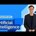 Artificial Intelligence in SAP Cloud ERP 2602 | Release Highlights