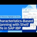 Characteristics-Based Planning with Shelf Life in SAP IBP | 2602 Release Highlight & Demo