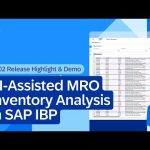 AI-Assisted MRO Inventory Analysis in SAP IBP | 2602 Release Highlight & Demo