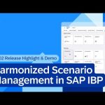 Harmonized Scenario Management in SAP IBP | 2602 Release Highlight & Demo