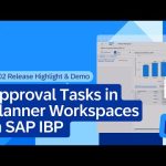 Approval Tasks in Planner Workspaces in SAP IBP | 2602 Release Highlight & Demo