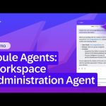 Joule Agents: Workspace Administration Agent | Demo
