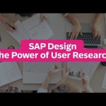 SAP Design: The Power of User Research