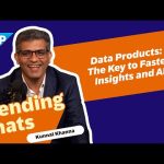 Trending Chats: Data Products: The Key to Faster Insights and AI