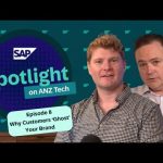 Why Customers ‘Ghost’ Your Brand | SAP Spotlight on ANZ Tech | Episode 8