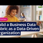 Build a Business Data Fabric as a Data-Driven Organization | SAP Partners