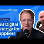 B2B Digital Strategy for Suppliers with Justin King | B2B Exchange