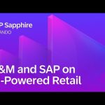 H&M and SAP on AI-Powered Retail | SAP Sapphire Orlando 2026