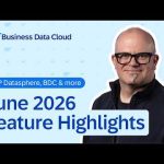 SAP Datasphere & BDC: Top New Features | June 2026