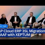 SAP Cloud ERP 3SL Migration at AAF with XEPTUM | Expert Talk