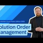 Solution Order Management in SAP S/4HANA Cloud Public Edition 2608 | Release Highlights