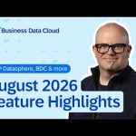 SAP Datasphere & BDC: Top New Features | August 2026