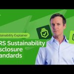 What Are IFRS Sustainability Disclosure Standards?