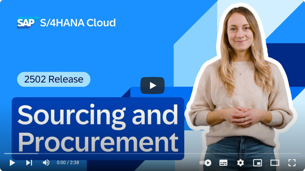 Sourcing and Procurement in SAP S/4HANA Cloud Public Edition 2502 ...